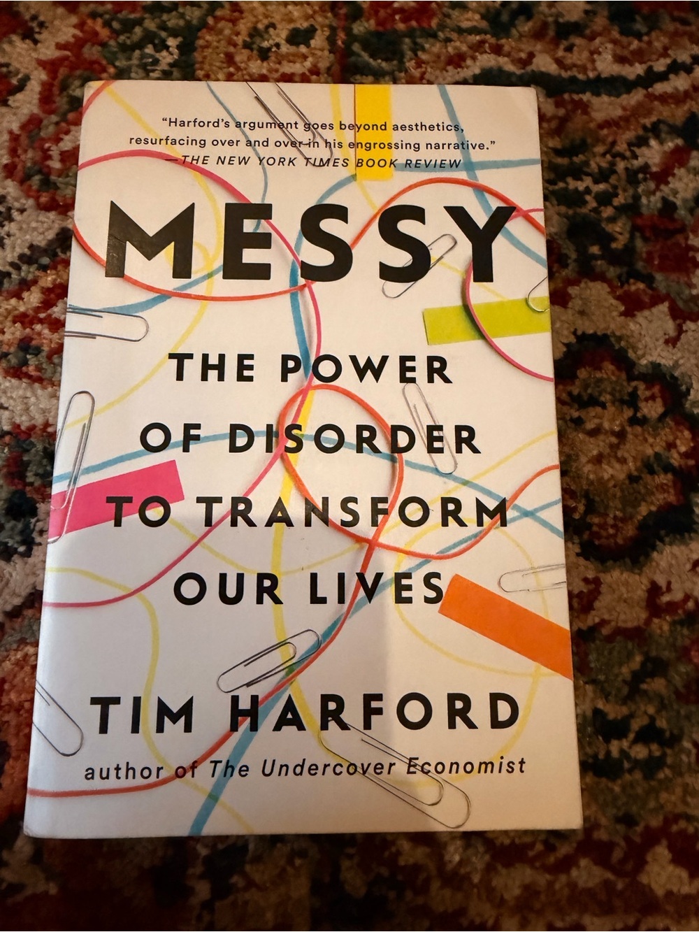 Messy Hardcover Book - The Power of Disorder to Transform Our Lives